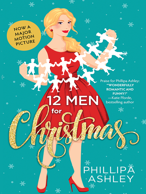 Title details for 12 Men for Christmas by Phillipa Ashley - Available